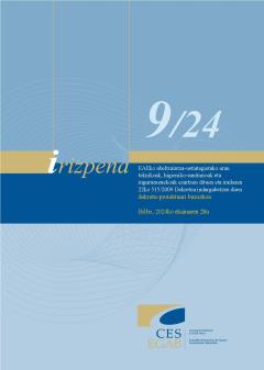 9/24 Irizpena ekainaren 28koa, EAEko abeltzaintzako ustiategien arau teknikoak, higieniko-sanitarioak eta ingurumenekoak ezartzen dituena